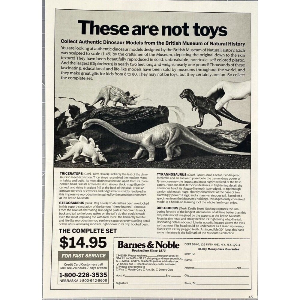 Barnes and Noble "These are not toys" Authentic Dinosaur Models Print Ad 1986